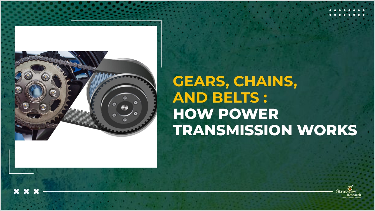 Gears, Chains, and Belts